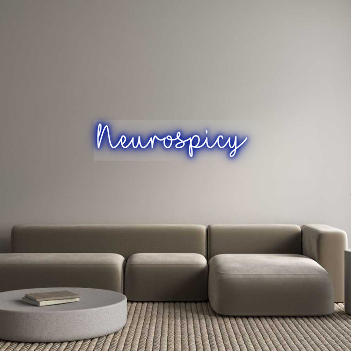 Customized Neon Sign: Neurospicy
