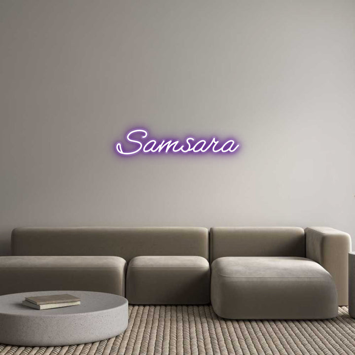 Customized Neon Sign: Samsara