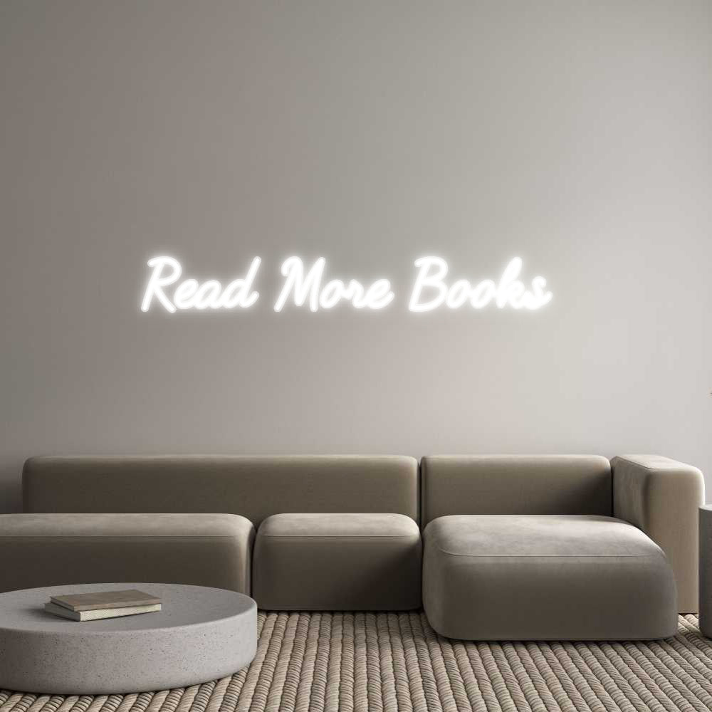 Customized Neon Sign: Read More Boo...