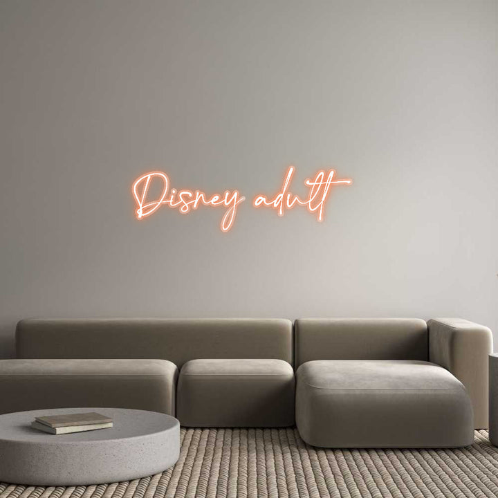 Customized Neon Sign: Disney adult