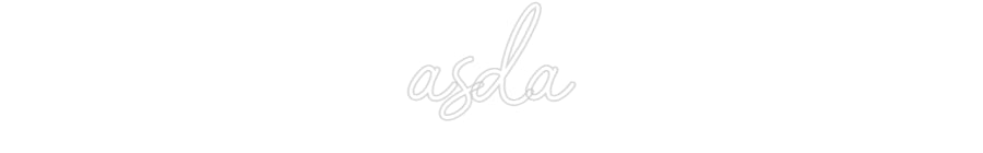 Customized Neon Sign: asda