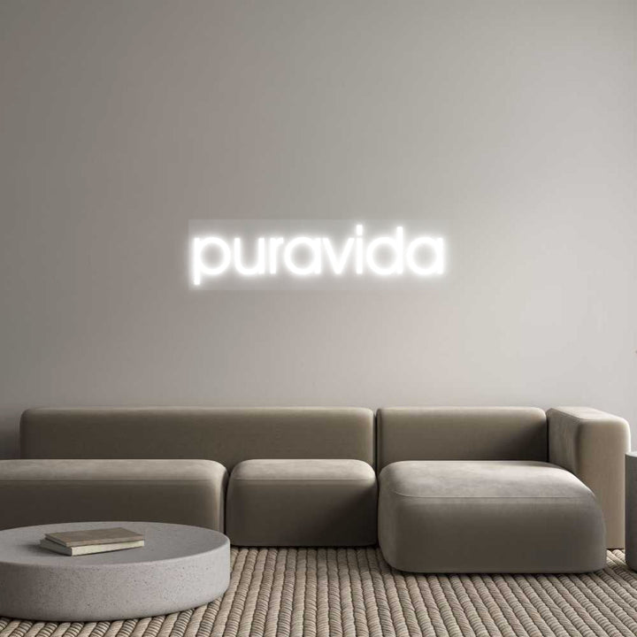 Customized Neon Sign: puravida