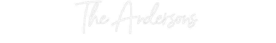 Customized Neon Sign: The Andersons