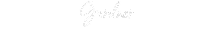 Customized Neon Sign: Gardner