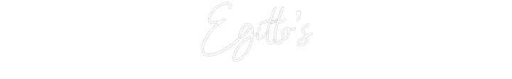 Customized Neon Sign: Egitto’s