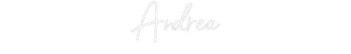 Customized Neon Sign: Andrea