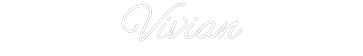 Customized Neon Sign: Vivian