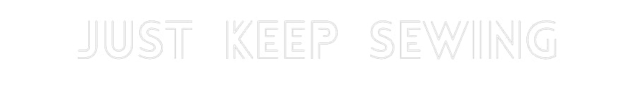 Customized Neon Sign: Just keep sew...
