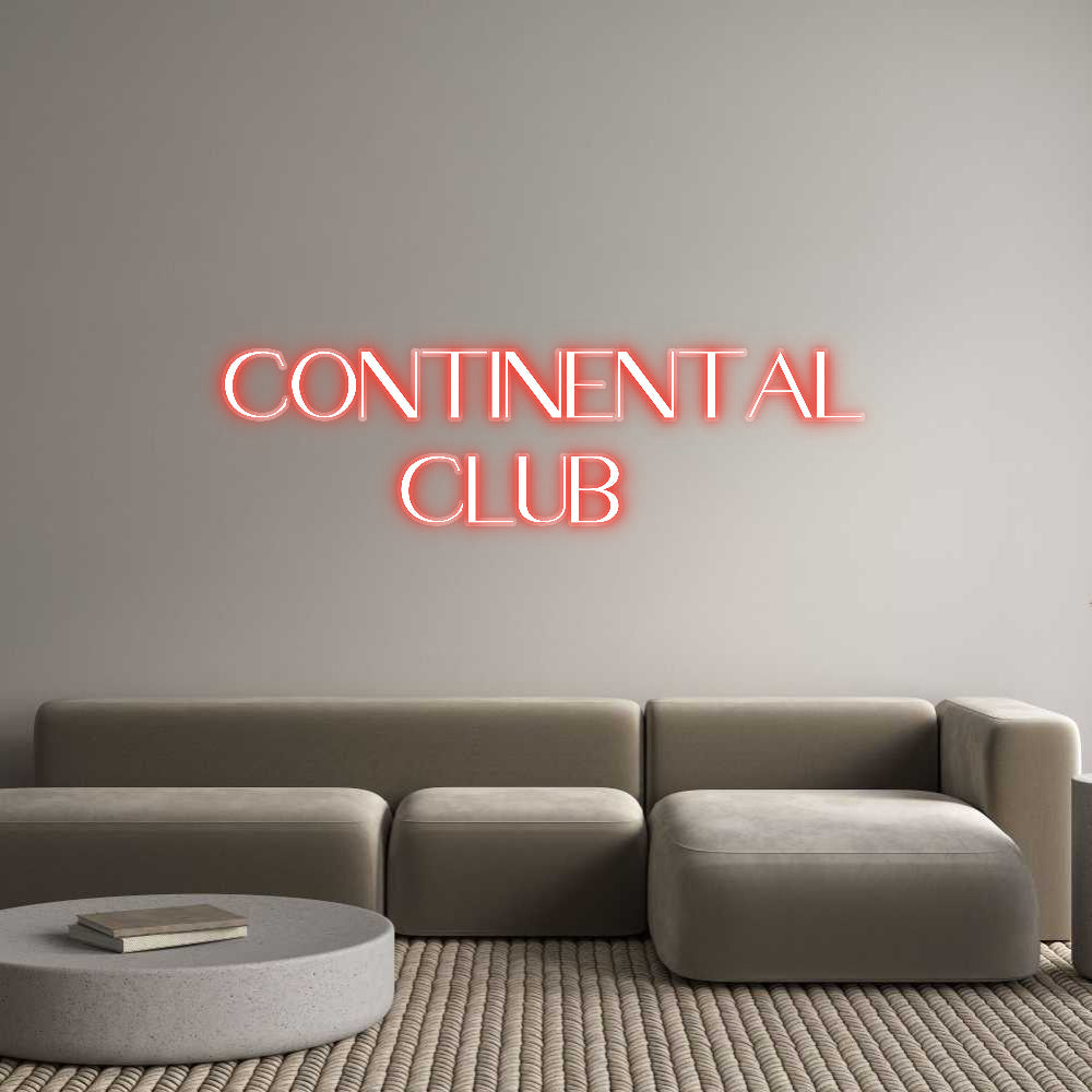 Customized Neon Sign: Continental
...