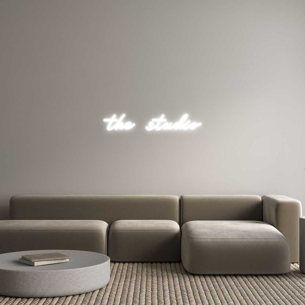 Customized Neon Sign: the studio