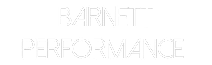 Customized Neon Sign: Barnett
Perf...