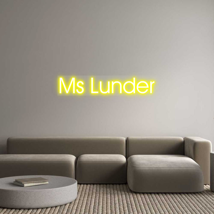 Customized Neon Sign: Ms Lunder