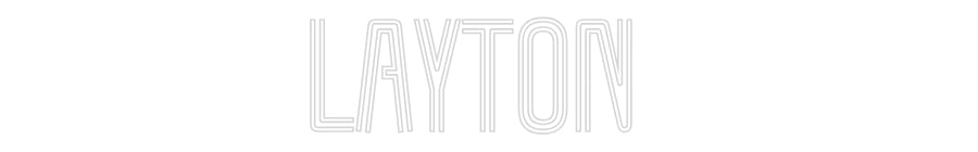 Customized Neon Sign: Layton