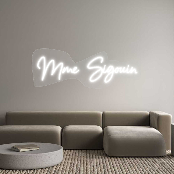 Customized Neon Sign: Mme Sigouin