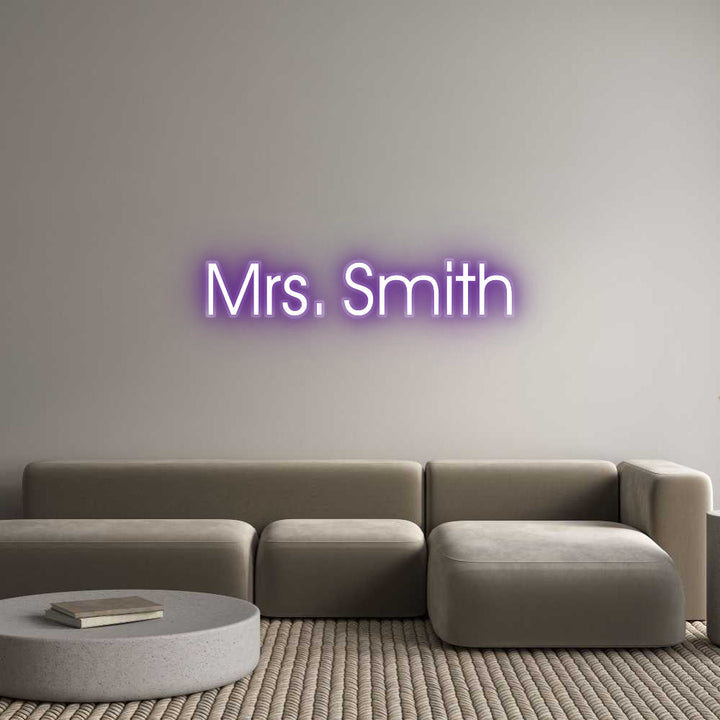 Customized Neon Sign: Mrs. Smith