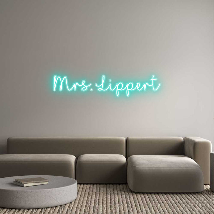 Customized Neon Sign: Mrs. Lippert