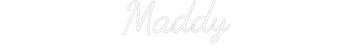 Customized Neon Sign: Maddy
