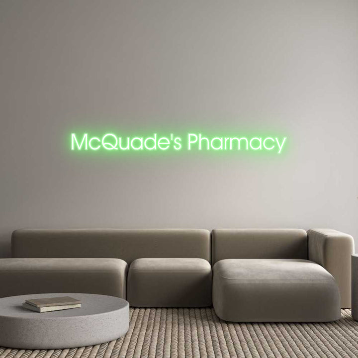 Customized Neon Sign: McQuade's Pha...
