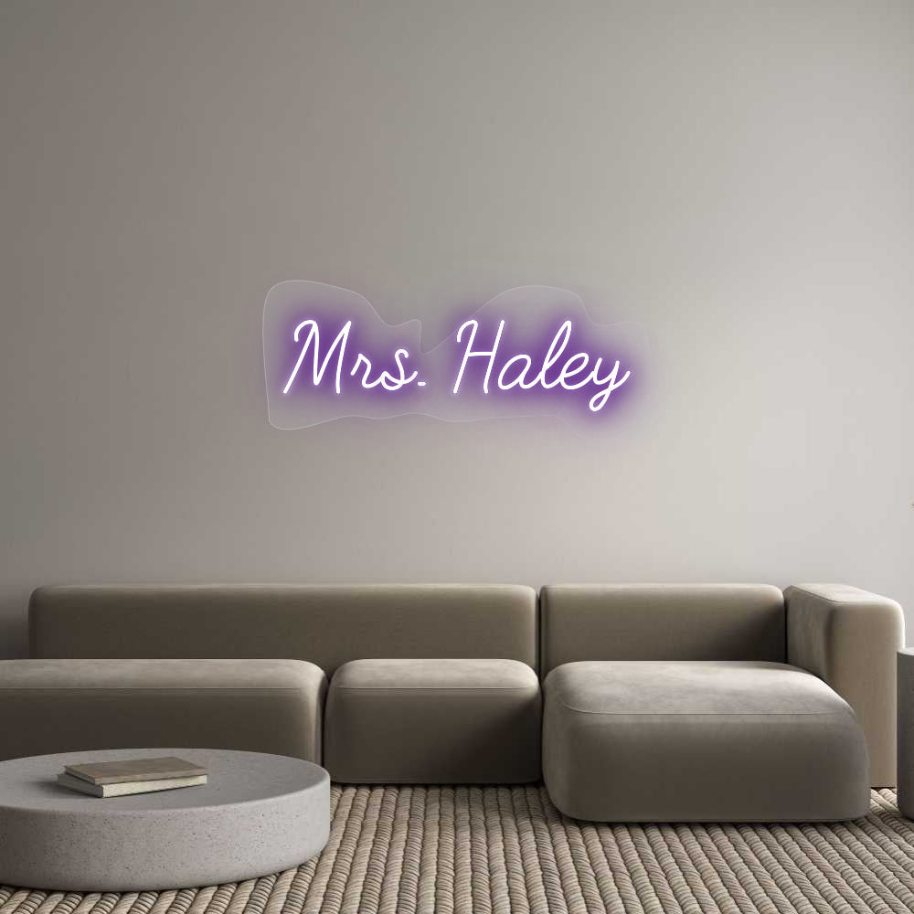 Customized Neon Sign: Mrs. Haley