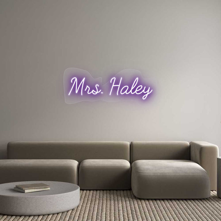 Customized Neon Sign: Mrs. Haley