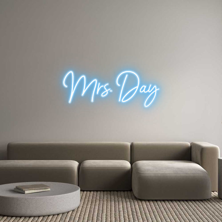 Customized Neon Sign: Mrs. Day