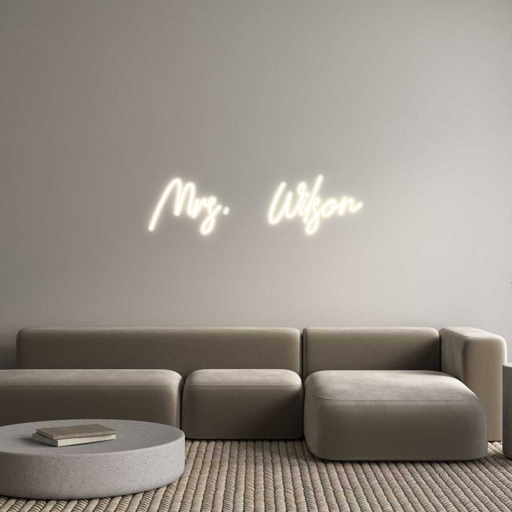Customized Neon Sign: Mrs. Wilson