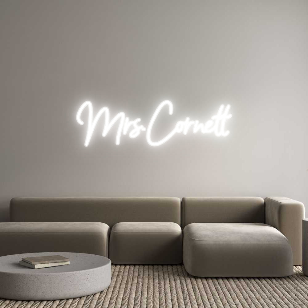Customized Neon Sign: Mrs.Cornett