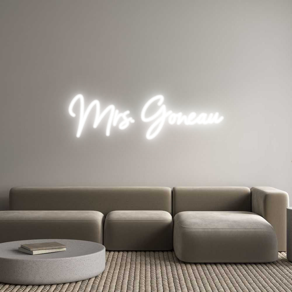Customized Neon Sign: Mrs. Goneau
