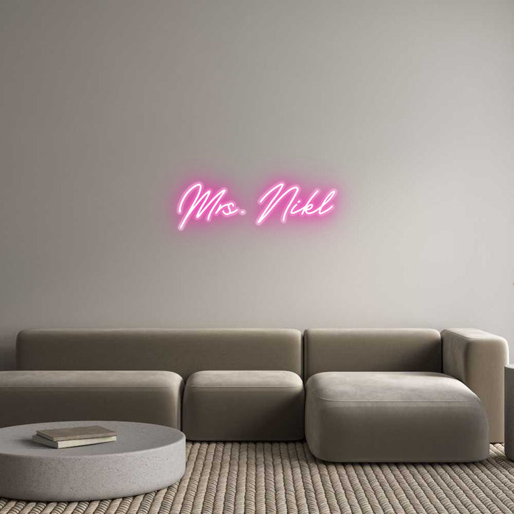 Customized Neon Sign: Mrs. Nikl