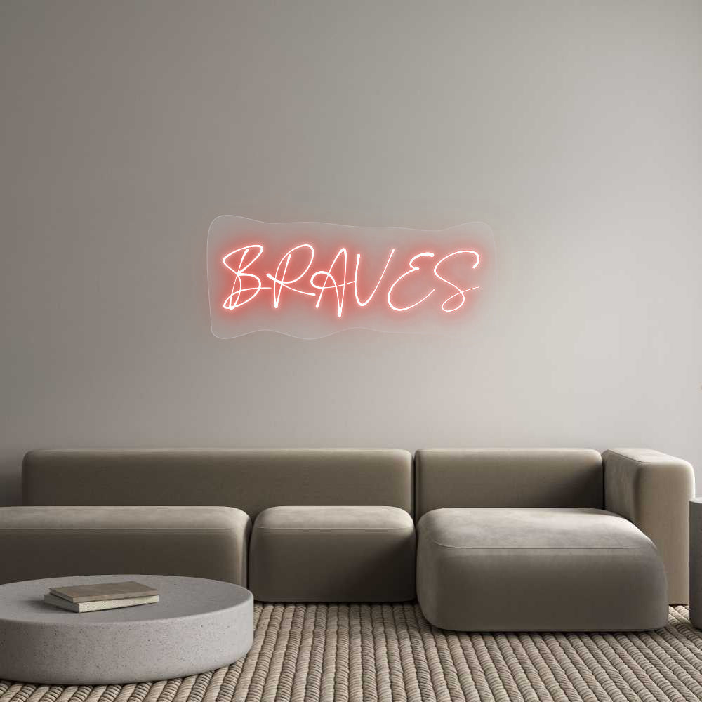 Customized Neon Sign: BRAVES