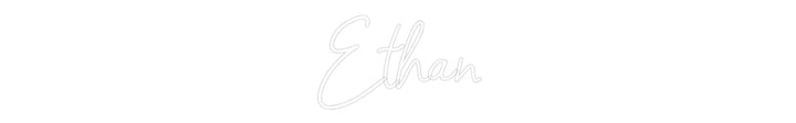 Customized Neon Sign: Ethan