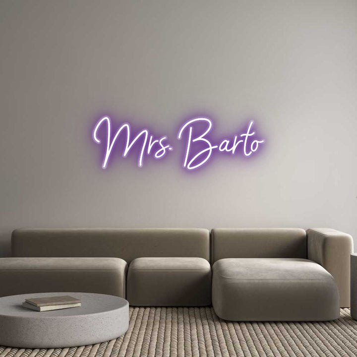 Customized Neon Sign: Mrs. Barto