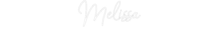 Customized Neon Sign: Melissa