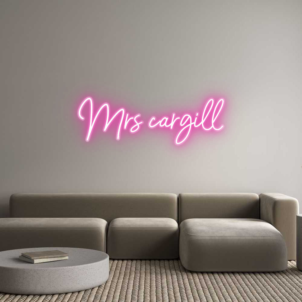 Customized Neon Sign: Mrs cargill