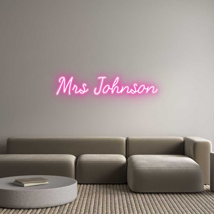 Customized Neon Sign: Mrs Johnson