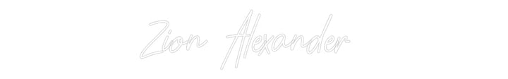 Customized Neon Sign: Zion Alexander