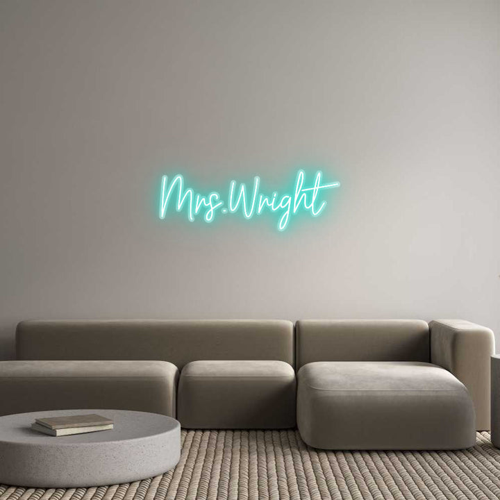 Customized Neon Sign: Mrs.Wright