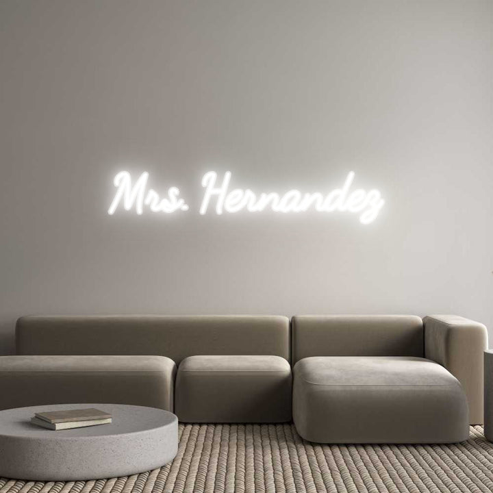 Customized Neon Sign: Mrs. Hernandez