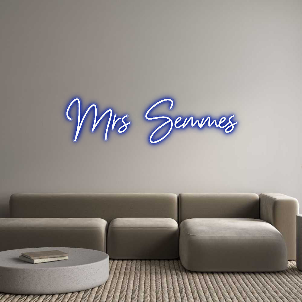 Customized Neon Sign: Mrs Semmes