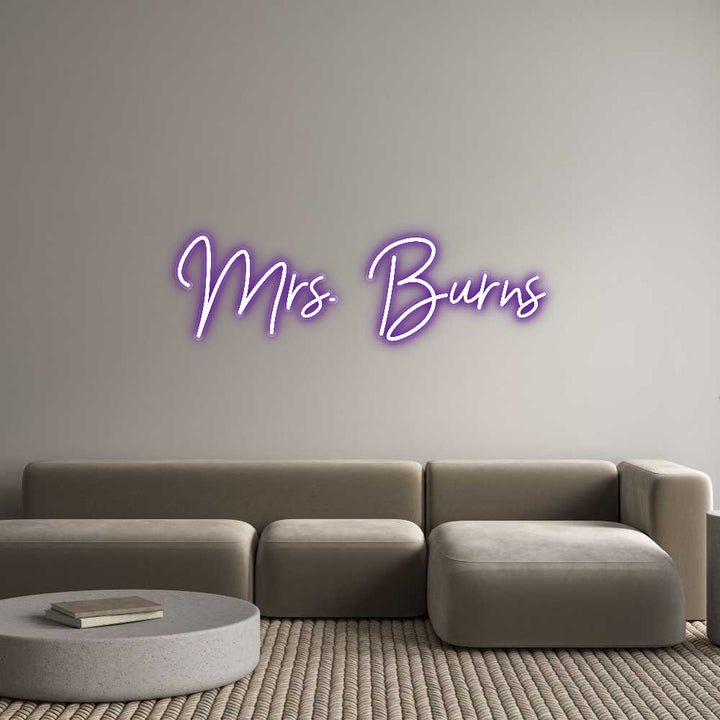 Customized Neon Sign: Mrs. Burns
