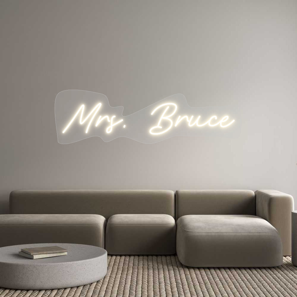 Customized Neon Sign: Mrs. Bruce