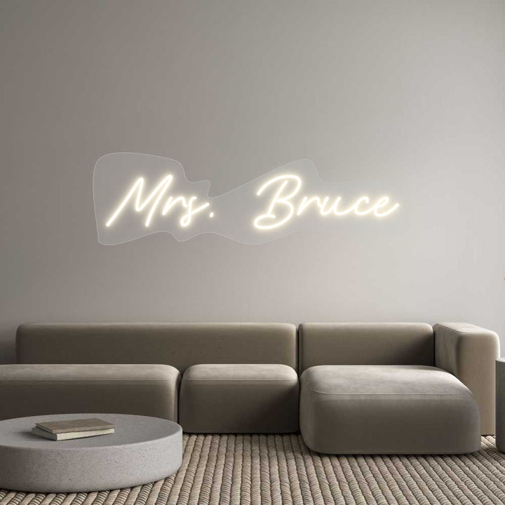 Customized Neon Sign: Mrs. Bruce