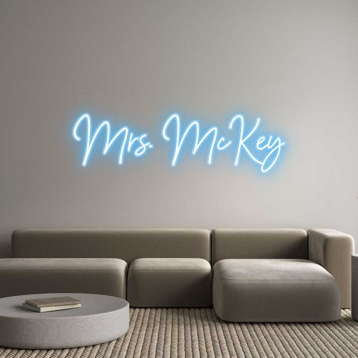 Customized Neon Sign: Mrs. McKey