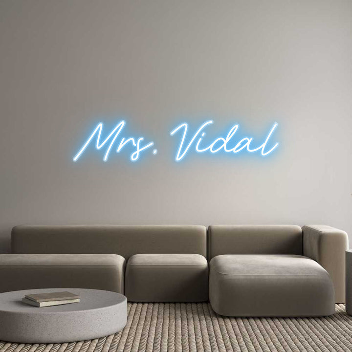 Customized Neon Sign: Mrs. Vidal