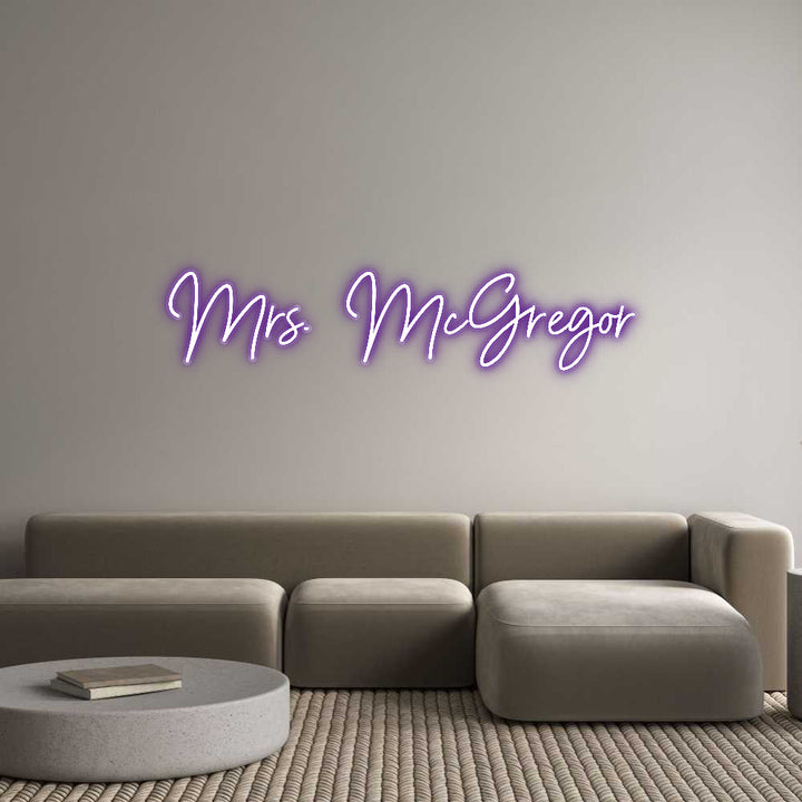 Customized Neon Sign: Mrs. McGregor