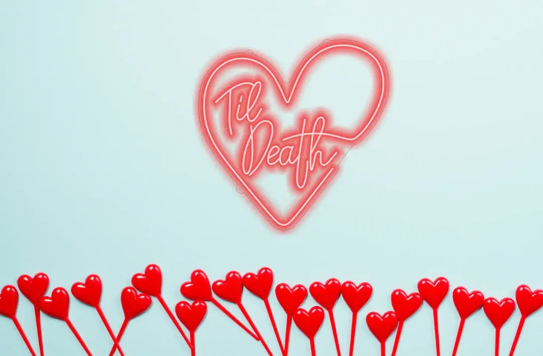 Till Death Neon Sign - The Vibe of Love  by LedNeons.com - Red