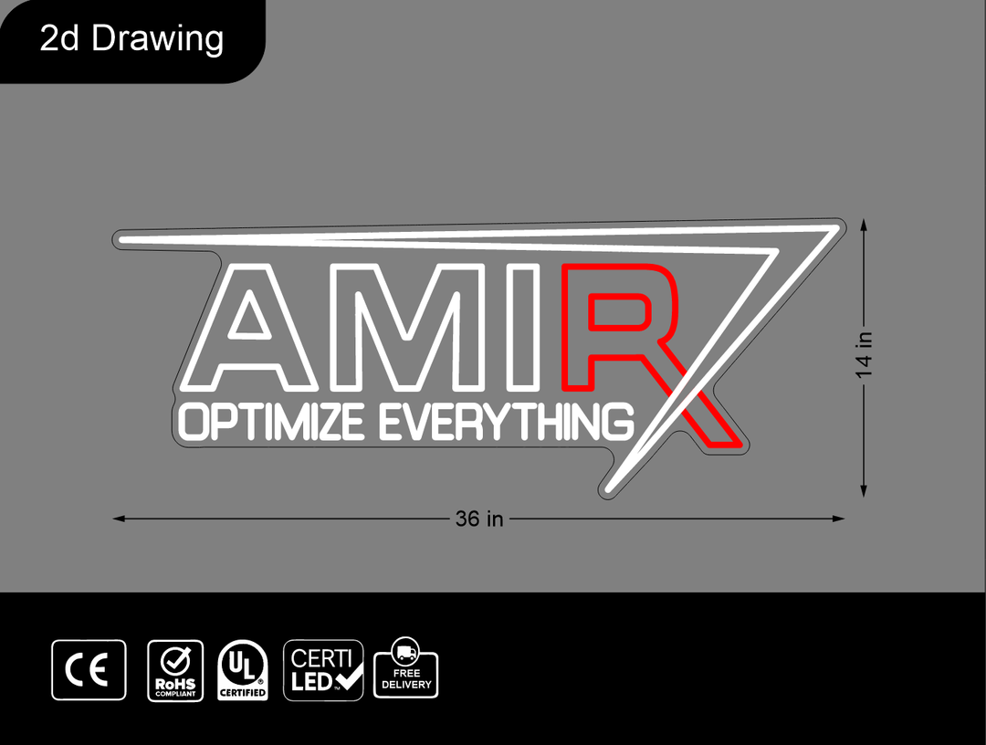 Custom Neon For: Amir
