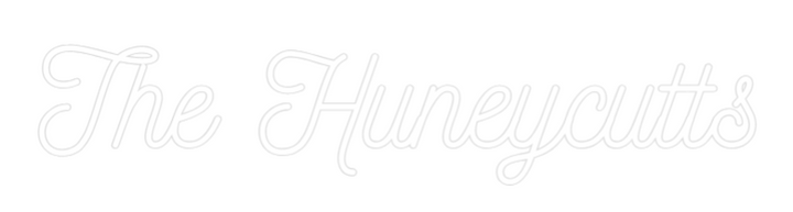 Custom Neon: The Huneycutts