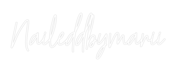 Custom Neon: Naileddbymarii