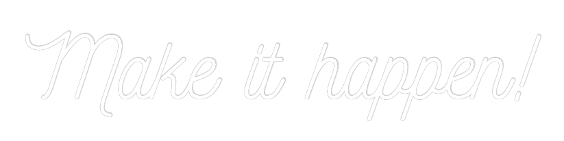 Custom Neon: Make it happen!
